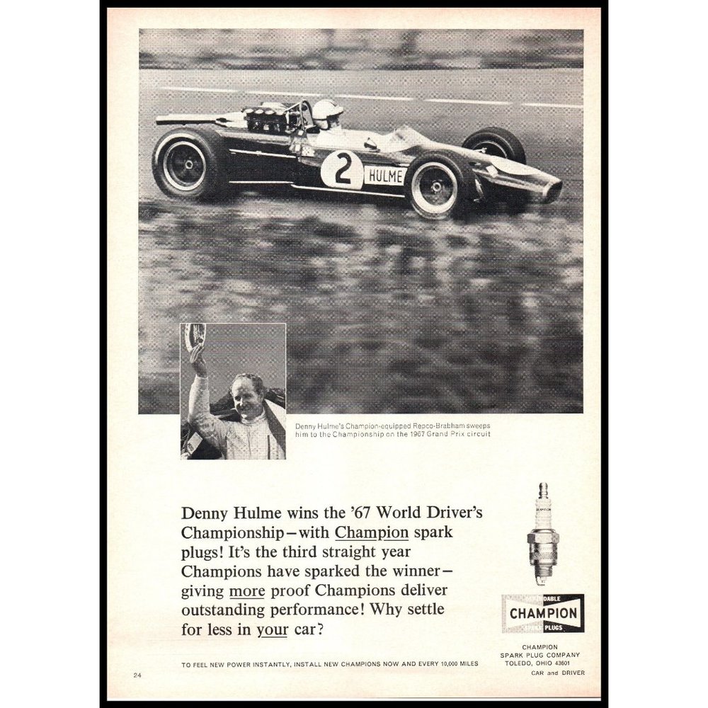 1968 Champion Spark Plugs Grand Prix Race Vintage Print Ad Denny Hulme Wall Art
